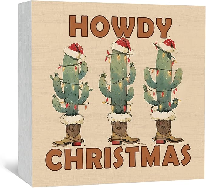 Howdy Christmas Western Cactus Cowgirl Boots Wooden Box Sign, Country Christmas Wood Signs For Home Office Desk Shelf Table Decor, Western Decorations, 5x5 Inch