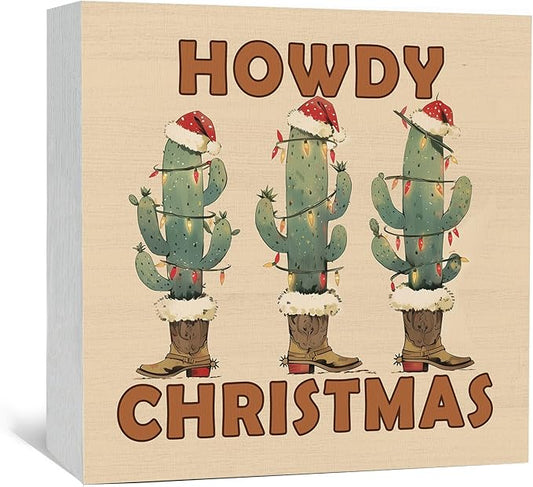 Howdy Christmas Western Cactus Cowgirl Boots Wooden Box Sign, Country Christmas Wood Signs For Home Office Desk Shelf Table Decor, Western Decorations, 6x6 Inch