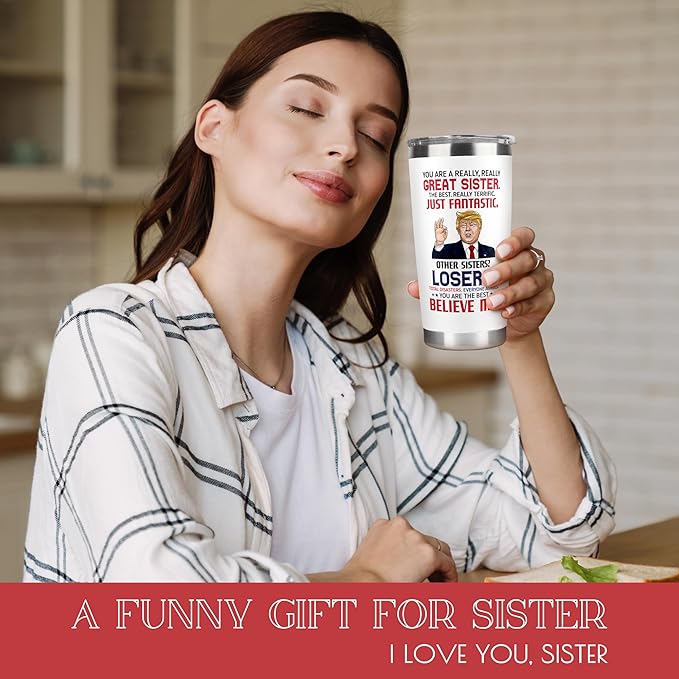 Gifts for Sister - Sister Gifts from Sister, Brother - Birthday Gifts for Sister, Sister Birthday Gifts from Sister, Christmas Gifts for Sister, Sister Christmas Gifts for Women - 20 Oz Tumbler